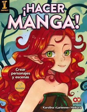 ¡Hacer Manga! Crear Personajes y Escenas