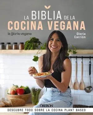 LA BIBLIA DE LA COCINA VEGANA