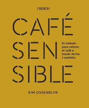 CAFÉ SENSIBLE