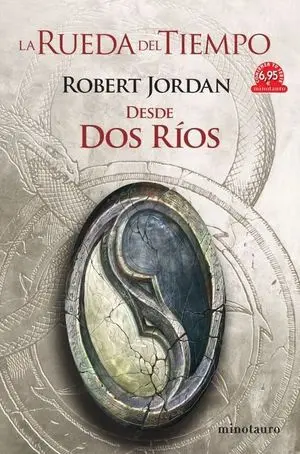 CTS LA RUEDA DEL TIEMPO : DESDE DOS RÍOS