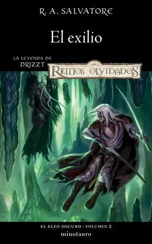 ELFO OSCURO 02;03. EL EXILIO