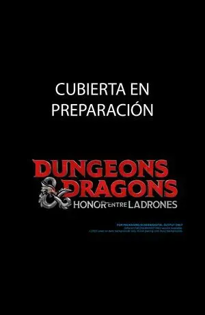 D&D: EL CAMINO A NEVERWINTER. HONOR ENTRE LADRONES