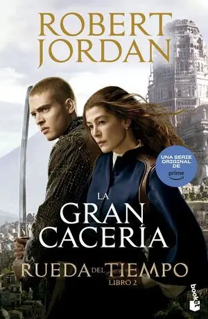 LA RUEDA DEL TIEMPO. LA GRAN CACERIA