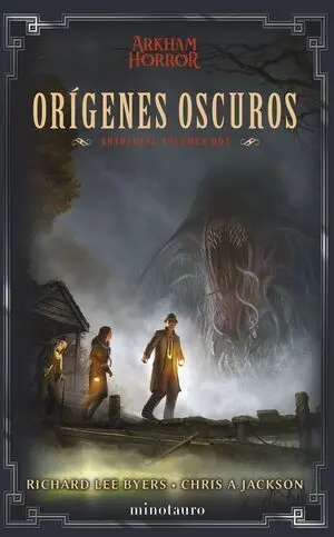 ORÍGENES OSCUROS: ANTOLOGÍA Nº 02