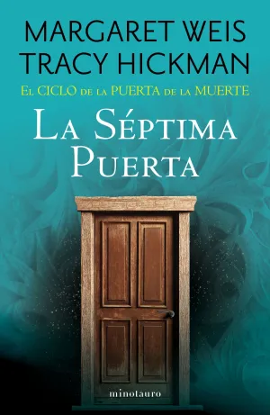 CICLO DE LA PUERTA DE LA MUERTE:LA SEPTIMA PUERTA