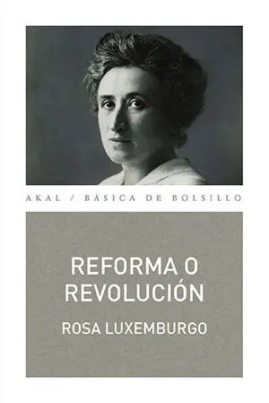REFORMA O REVOLUCIÓN REFORMA O REVOLUCIÓN