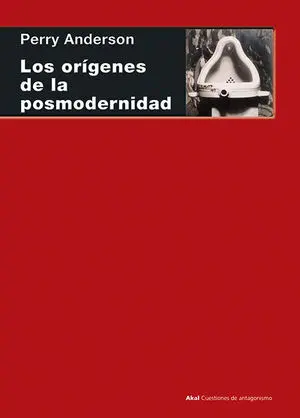 Los Orígenes de la Posmodernidad