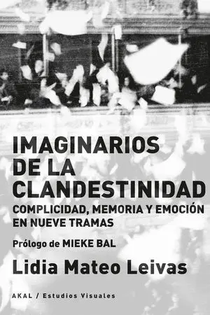 Imaginarios de la Clandestinidad
