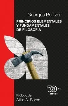 Principios Elementales y Fundamentales de Filosofía 50 Aniv. Akal