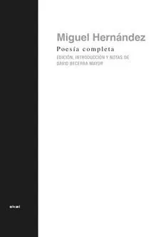 POESÍA COMPLETA DE MIGUEL HERNÁNDEZ