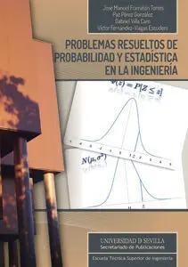 PROBLEMAS RESUELTOS PROBABILIDAD ESTADISTICA EN INGENIERIA PROBLEMAS RESUELTOS PROBABILIDAD ESTADISTICA EN INGENIERIA