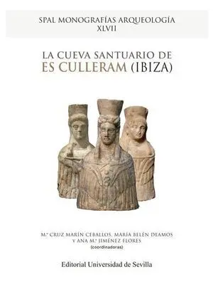 La Cueva Santuario de Es Culleram (Ibiza)