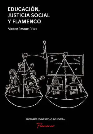 EDUCACIÓN, JUSTICIA SOCIAL Y FLAMENCO