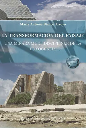 LA TRANSFORMACIÓN DEL PAISAJE