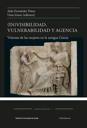 (IN)VISIBILIDAD, VULNERABILIDAD Y AGENCIA