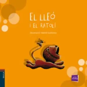 EL LLEO I EL RATOLI EL LLEO I EL RATOLI