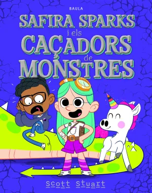 SAFIRA SPARKS I ELS CAÇADORS DE MONSTRES