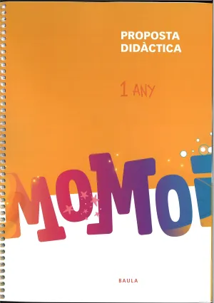 MOMOI 1 ANY PROPOSTA DIDÀCTICA INFANTIL