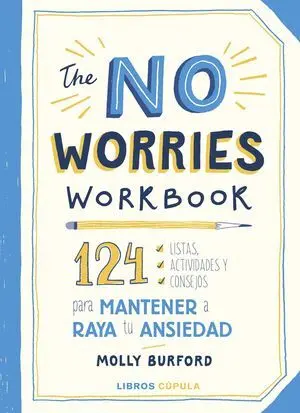 El Cuaderno para Mantener a Raya la Ansiedad