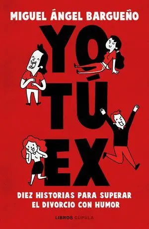 YO, TU, EX