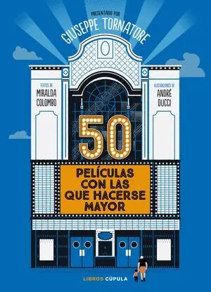 50 PELÍCULAS CON LAS QUE HACERSE MAYOR