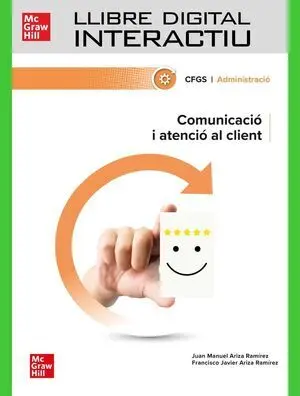 LLIBRE DIGITAL INTERACTIU. COMUNICACIO I ATENCIO AL CLIENT
