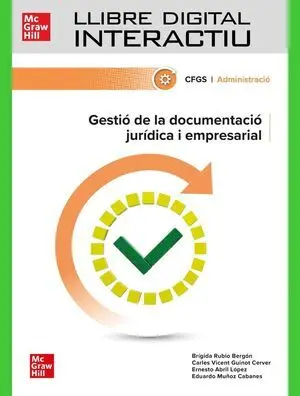 LLIBRE DIGITAL INTERACTIU. GESTIO DE LA DOCUMENTACIO JURIDICA I EMPRESARIAL