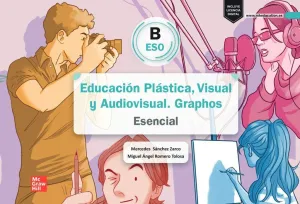 Educación Plástica, Visual y Audiovisual. Graphos B eso Esencial