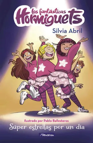 LAS FANTÁSTICAS HORMIGUETS