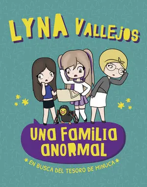 En Busca del Tesoro de Minuca (Una Familia Anormal)