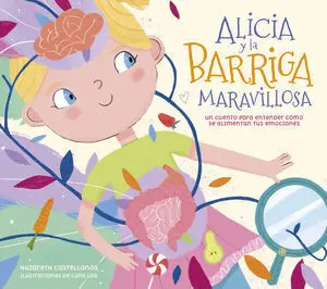 Alicia y la Barriga Maravillosa