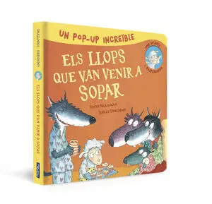 Llops que Van Venir a Sopar, Els (Pop Up