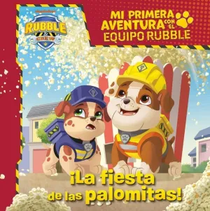 MI PRIMERA AVENTURA CON LA PATRULLA CANINA  PAW PATROL - LA FIESTA DE LAS PALOM