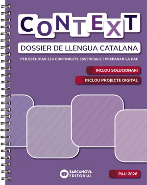 CONTEXT. DOSSIER DE LLENGUA CATALANA. BATXILLERAT 2026 CONTEXT. DOSSIER DE LLENGUA CATALANA. BATXILLERAT 2026