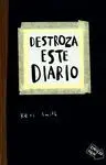 DESTROZA ESTE DIARIO