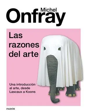 LAS RAZONES DEL ARTE