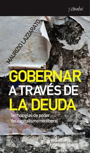 Gobernar a Través de la Deuda