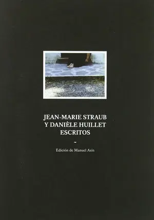 JEAN MARIE STRAUB Y DANIELLE HUILLET ESC