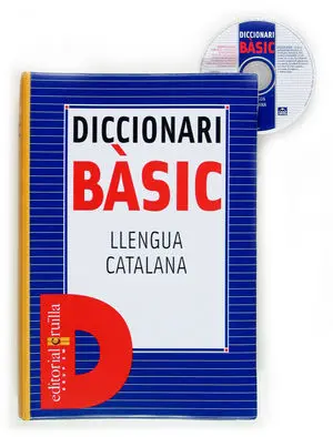DICCIONARI BASIC LLENGUA CATALANA + CD DICCIONARI BASIC LLENGUA CATALANA + CD