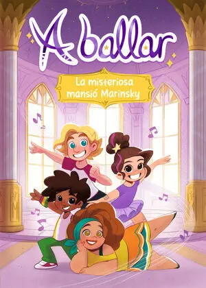 A Ballar 1. La Fabulosa Mansió Marinski
