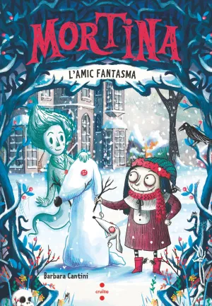 MORTINA 3. L'AMIC FANTASMA