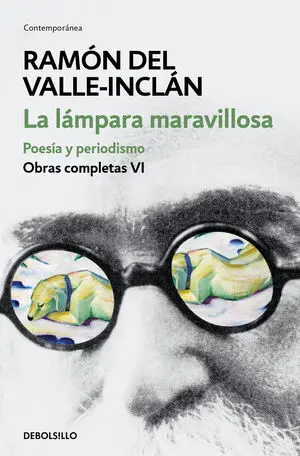 LA LÁMPARA MARAVILLOSA. POESÍA Y PERIODISMO