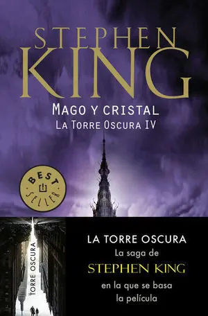 MAGO Y CRISTAL (LA TORRE OSCURA 4)