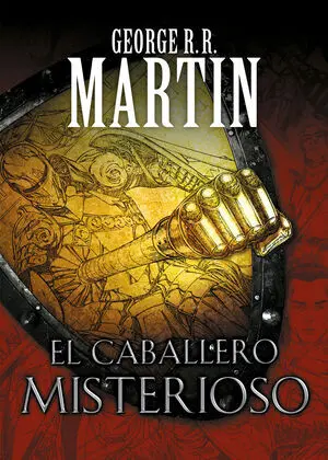 CABALLERO MISTERIOSO, EL