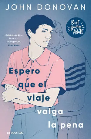 ESPERO QUE EL VIAJE VALGA LA PENA