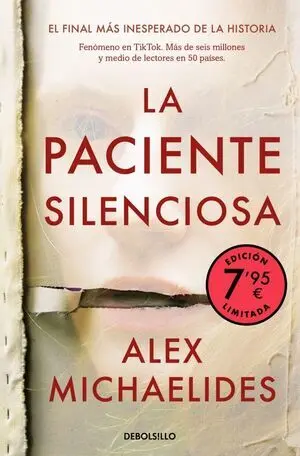 LA PACIENTE SILENCIOSA (EDICION LIMITADA FIRMADA)