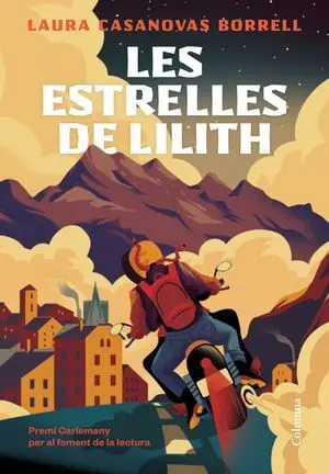 LES ESTRELLES DE LILITH (PREMI CARLEMANY)