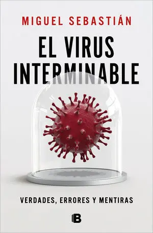 El Virus Interminable
