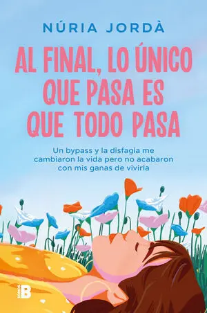 AL FINAL LO UNICO QUE PASA ES QUE TODO