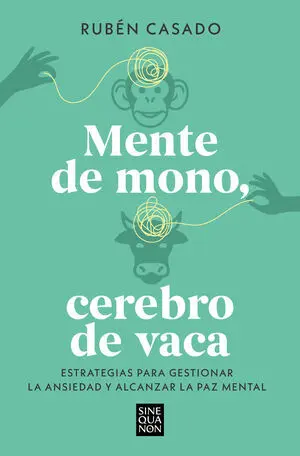 MENTE DE MONO, CEREBRO DE VACA